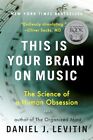 This Is Your Brain On Music. Levitin, J. New 9780452288522 Fast Free Shipping<|