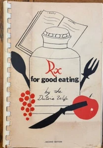RX For Good Cooking (Woman's Auxiliary to the Medical Society of Schenectady NY) - Picture 1 of 3