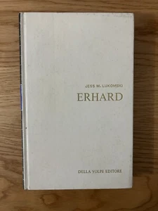 ERHARD DI JESS M. LUKOMSKI CONTEMPORANEI DI ENZO BIAGI EDIZIONE DELLA VOLPE 1966 - Imagen 1 de 21