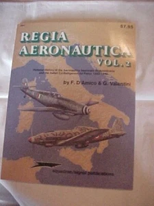 REGIA AERONAUTICA VOL. 2 ITALIAN AIRCRAFT HISTORY WWII (198 - Picture 1 of 5
