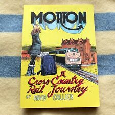 MORTON A Cross-Country Rail Journey David Collier 2001 1st TPB Print RARE comic