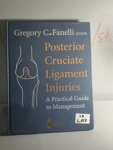 Posterior Cruciate Ligament Injuries : A Practical Guide to Management - Picture 1 of 4