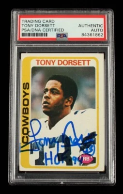 Tony Dorsett Signed 1978 Topps #315 RC Inscribed HOF 94 (PSA Encapsulated) - A - Image 1 of 2