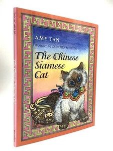 Amy Tan / CHINESE SIAMESE CAT Illustrated by Gretchen Schields Signed 1st 1994 - Picture 1 of 2