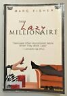 The Lazy Millionaire by Mark Fisher 2008 Paperback FREE POSTAGE