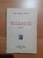 Anna Vertua Gentile Bucaneve A. Barion Editore 1927
