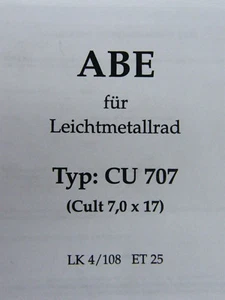 Original ABE für Alufelge Alutec Cult CU707 KBA 46829 TÜV Gutachten - Picture 1 of 2