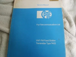 PYE TELECOM Manuale di servizio T402 VHF FM TRASMETTITORE RADIO FISSO - Foto 1 di 1