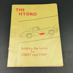 RARE 1963 The Hydro Building The Hydro For Street And Strip Manual - Picture 1 of 24