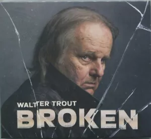Walter Trout – Broken CD - 2024 - Beth Hart, Dee Snider - Picture 1 of 2