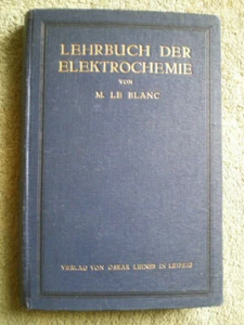 Textbook of Electrochemistry - Textbook from 1925 - Electrolytes Electrolysis Ions - Picture 1 of 2