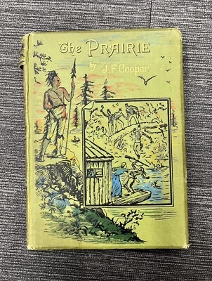 The Prairie By J.F. Cooper RARE 1890 - Image 1 of 4