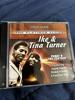 Ike & Tina Turner Shake A Tail Feather (CD 1999 Mojo Music) 10 Tracks Free Ship! - Image 1 of 4