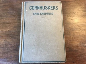 CORNHUSKERS Carl Sandburg First Edition Pulitzer Prize 1918 - Picture 1 of 12