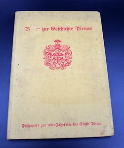 Festschrift for the 700th Anniversary of the City of Pirna 1933 - Picture 1 of 3