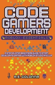 Colonna - Code Gamers Development Roblox Essentials - New paperback o - P555z - Picture 1 of 1