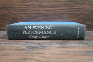 1985 An Evening Performance by George Garrett Hardcover 1st Edition - Foto 1 di 9