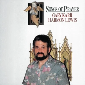 KARR GARY - Songs Of Prayer (180g) - Bild 1 von 1