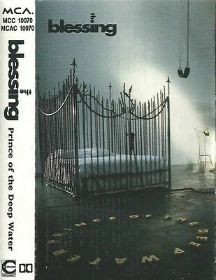 THE BLESSING PRINCE OF DEEP WATER CASSETTE ALBUM 1991MCA ROCK POP BLUES ROCK - Image 1 of 4