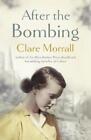 Clare Morrall After the Bombing (Tascabile)