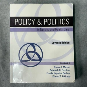 Policy & Politics in Nursing and Health Care Seventh Edition Textbook - Foto 1 di 2
