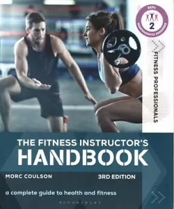 MORC COULSON The Fitness Instructor's Handbook: A Complete Guide to Health and F - Picture 1 of 1