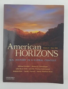American Horizons Vol. 2 : U. S. History in a Global Context, Volume II:... - Picture 1 of 11