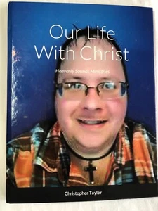 UNSER LEBEN MIT CHRISTUS HIMMLISCHE KLÄNGE DIENSTE VON CHRISTOPHER TAYLOR HB SEHR GUTER ZUSTAND - Bild 1 von 5