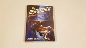 THE DISPATCHER by JOHN SCALZI *SIGNED* - Picture 1 of 2