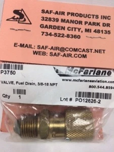 McFarlane VALVE, Fuel Drain, 3/8-18 NPT, P3750, SAF-AIR Products, Inc. - Bild 1 von 5