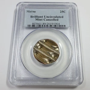 PCGS Brilliant Uncirculated BU Mint Cancelled Maine State Quarter US 25c #55834A - Picture 1 of 3