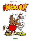Moeuh T2 ! by Raymaker, Wilms | Book | condition good