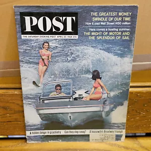 Water Skiing April 25 1964 Soybean Swindle The Saturday Evening Post MAGAZINE - Foto 1 di 5