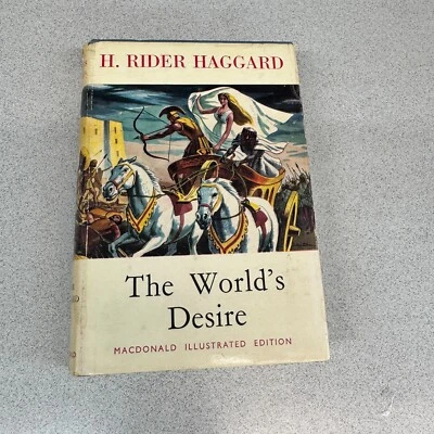 The World's Desire Novel by H. Rider Haggard Hardcover Dust Jacket Illustrated Foto 1 de 4