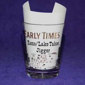 Vintage Early Times Bourbon Reno/Lake Taho Jigger Double Old Fashioned Bar Glass - Picture 1 of 3