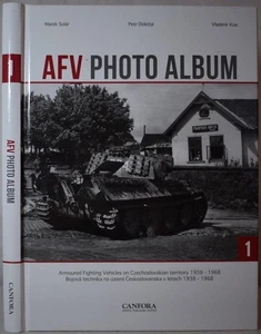 AFV Photo Album ARMOURED FIGHTING VEHICLES ON CZECHOSLOVAKIAN TERRITORY 1938-65 - Picture 1 of 8