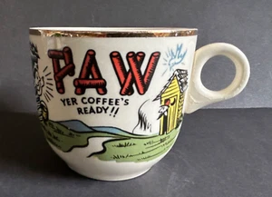 Vintage PAW Yer Coffee's Ready!! Hillbilly Coffee Mug Cup Gold Rim Japan 10 oz - Picture 1 of 9