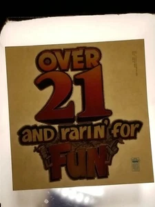 Vintage Iron On Heat Transfer: Over 21 And Rarin’ For Fun - 21st Birthday - Picture 1 of 3