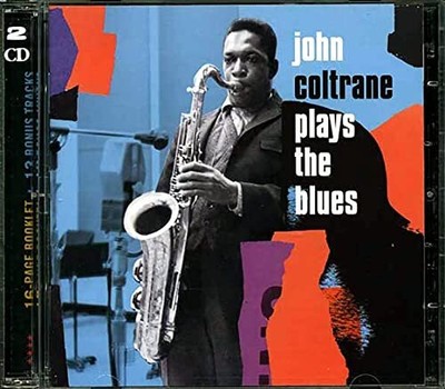 John Coltrane - Coltrane Plays The Blues - Ne...