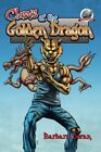 Claws of the Golden Dragon. Doran, Kato New 9780692506929 Fast Free Shipping<|