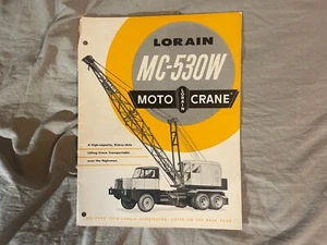 Lorain MC 530W Moto Crane Sales Brochure 16 Pages 1950's Vintage - Picture 1 of 5