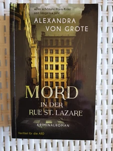 Alexandra von Grote - Mord in der Rue St.Lazare - krimi - Bild 1 von 2