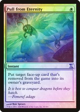 Pull from Eternity FOIL Time Spiral HEAVILY PLD White Uncommon MTG CARD ABUGames