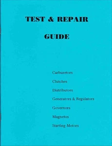 Tractor Test & Repair Guide – Magnetos Governors Carburetor Clutches Generators - Picture 1 of 1