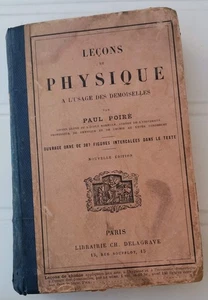 Leçons de physique à l'usage des demoiselles - Paul Poiré - Delagrave - 1890 - Photo 1/12