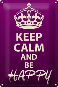 Blechschild Spruch 20x30 cm Keep Calm and be happy Deko Schild tin sign - Picture 1 of 5