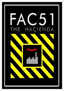 Hacienda FAC51 FACTORY RECORDS SCHILD METALL BEDRUCKT SCHILD A5 A4 A6 - Bild 1 von 1