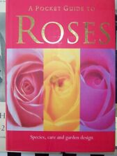 A POCKET GUIDE TO ROSES SOFTCOVER 2008 FREE SHIPPING