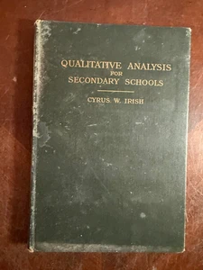 Qualitative Analysis For Secondary Schools Cyrus Irish 1899 - Picture 1 of 3