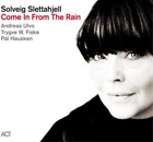Solveig Slettahjell Come in from the Rain (Vinyl) 12" Album